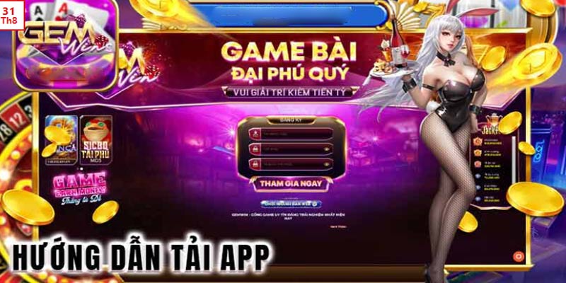 Điểm qua những lưu ý cần thiết khi tải app GEMWIN